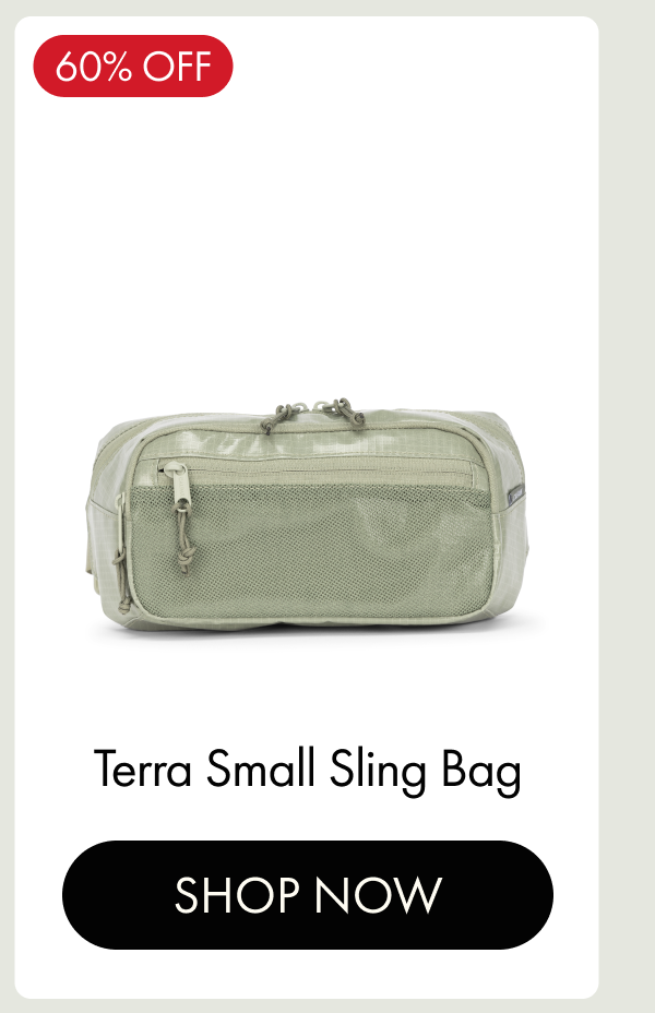 60% OFF | Terra Small Sling Bag | SHOP NOW