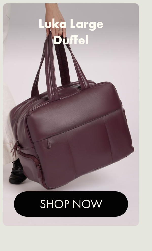Luka Large Duffel | SHOP NOW