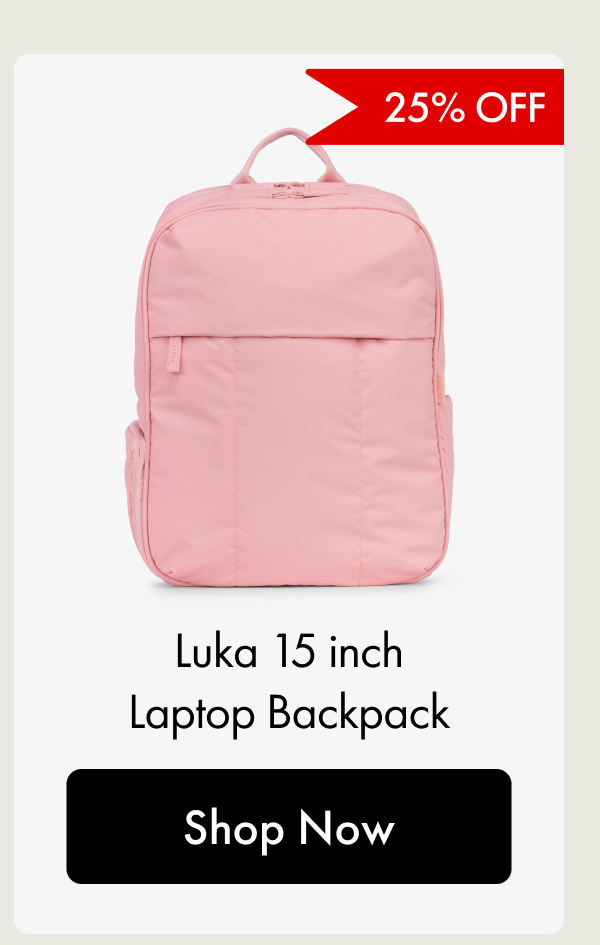 25% Off | Luka 15 inch Laptop Backpack | Shop Now