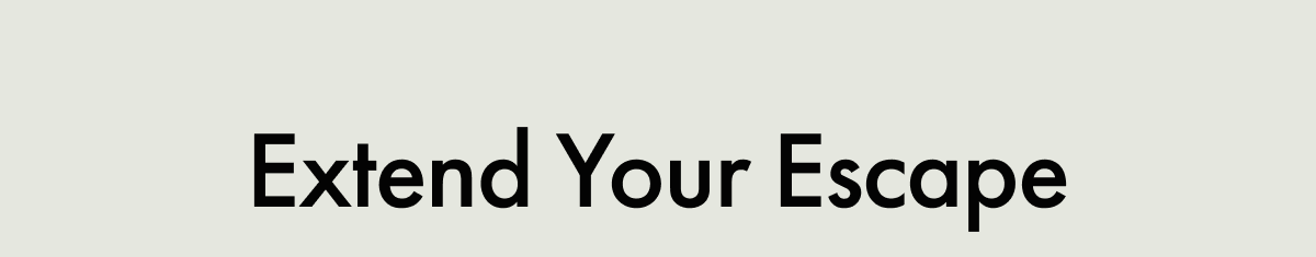 Extend Your Escape