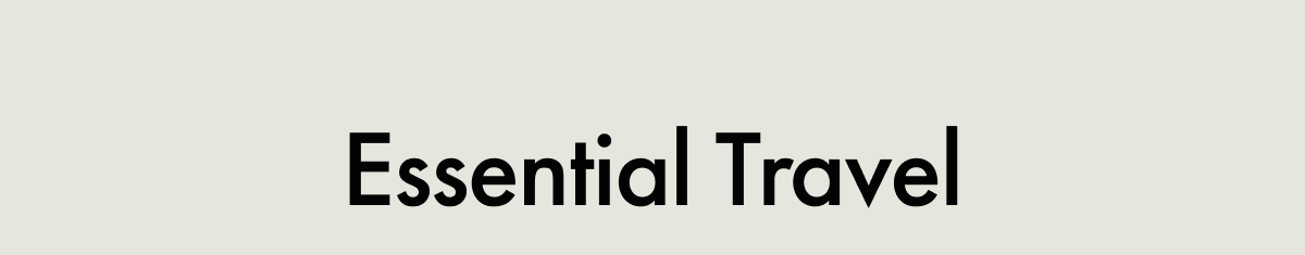 Essential Travel