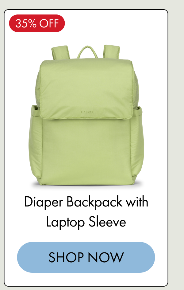 35% OFF | Diaper Backpack with Laptop Sleeve | SHOP NOW