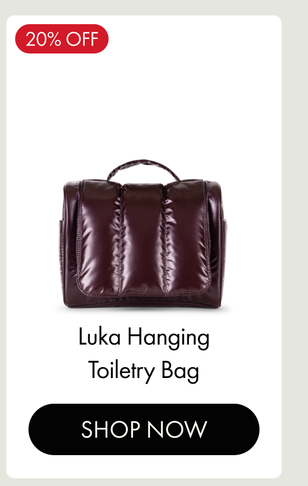 20% OFF | Luka Hanging Toiletry Bag | SHOP NOW