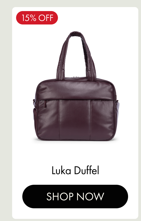 15% OFF | Luka Duffel | SHOP NOW