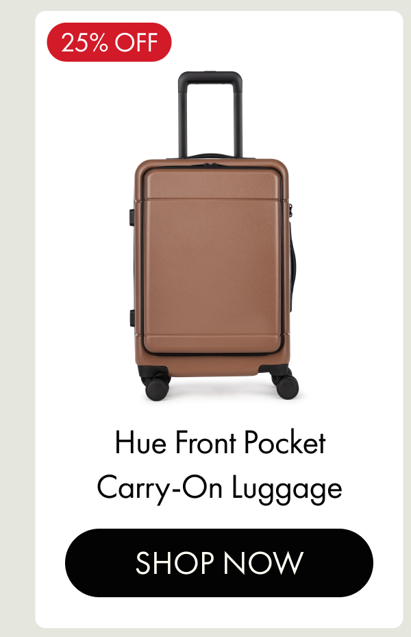20% OFF | Hue Front Pocket Carry-On Luggage | SHOP NOW