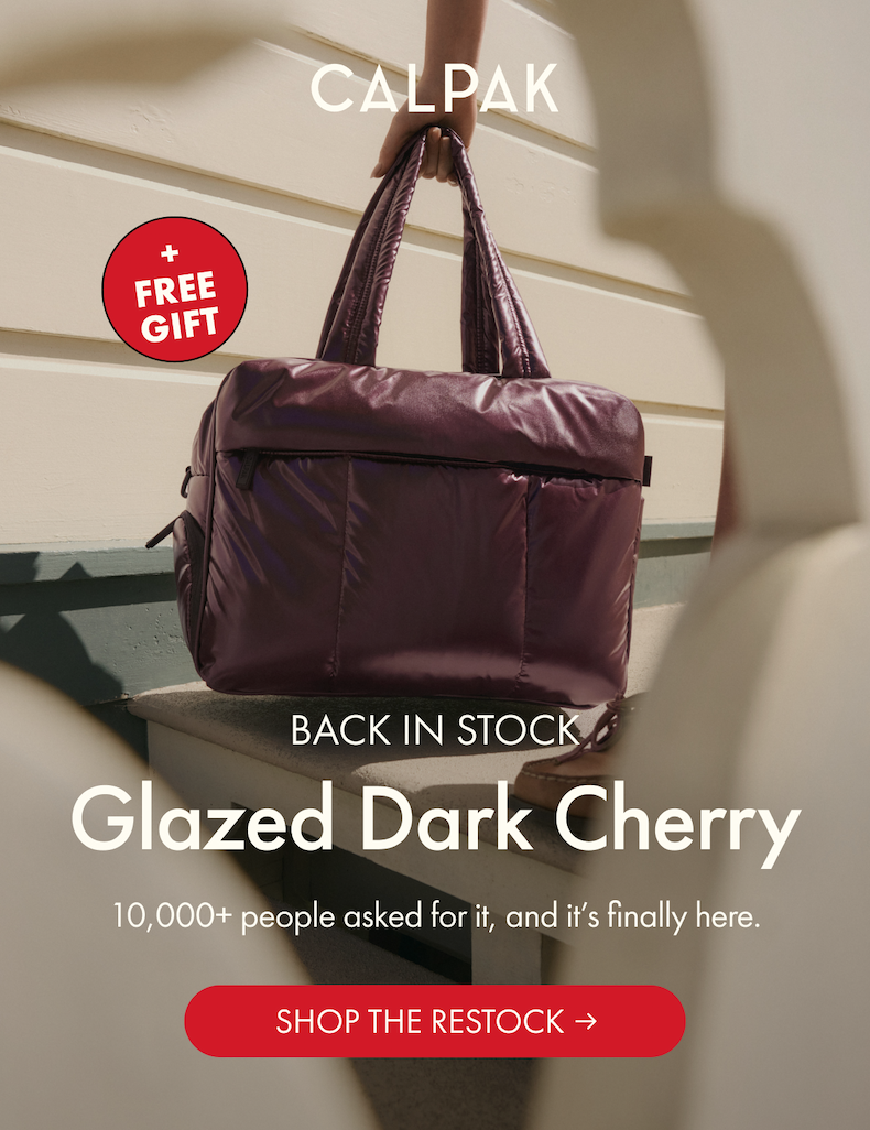 CALPAK | BACK IN STOCK | Glazed Dark Cherry | 10,000+ people asked for it, and it's finally here. | SHOP THE RESTOCK | + FREE GIFT