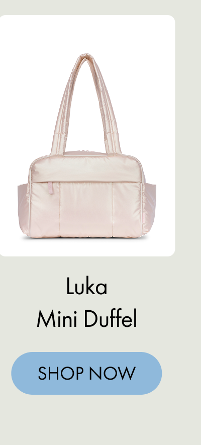 Luka Mini Duffel | SHOP NOW