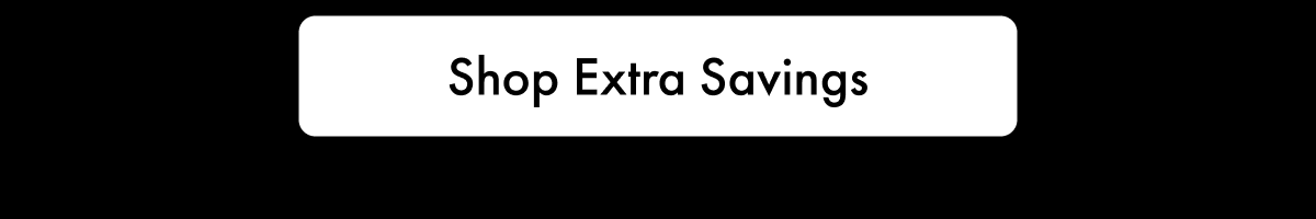 Shop Extra Savings