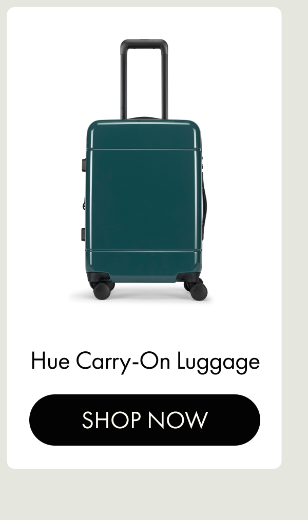 Hue Carry-On Luggage | SHOP NOW