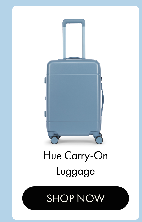 Hue Carry-On Luggage | SHOP NOW