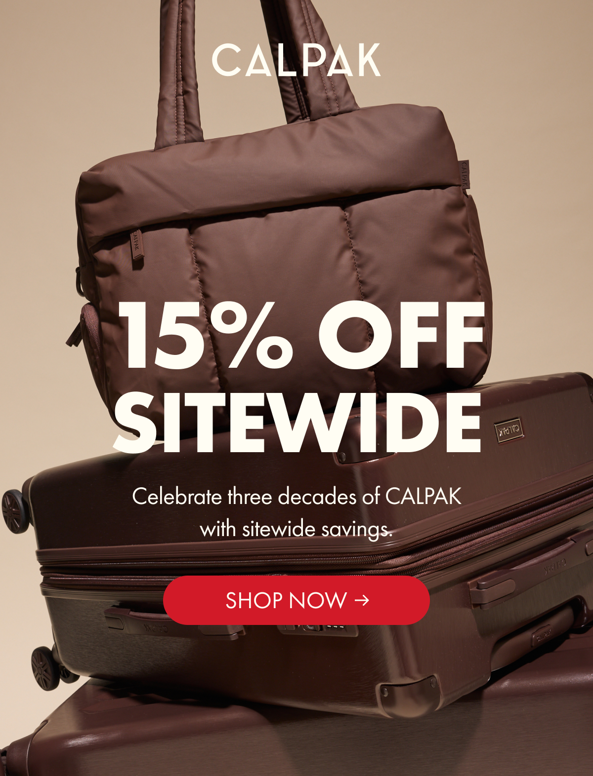 CALPAK | 15% OFF SITEWIDE | Celebrate three decades of CALPAK with sitewide savings. | SHOP NOW
