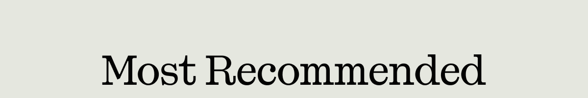 Most Recommended