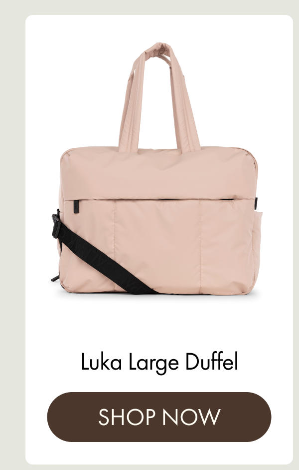 Luka Duffel | SHOP NOW