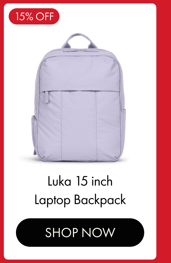 15% OFF | Luka 15 inch Laptop Backpack | SHOP NOW