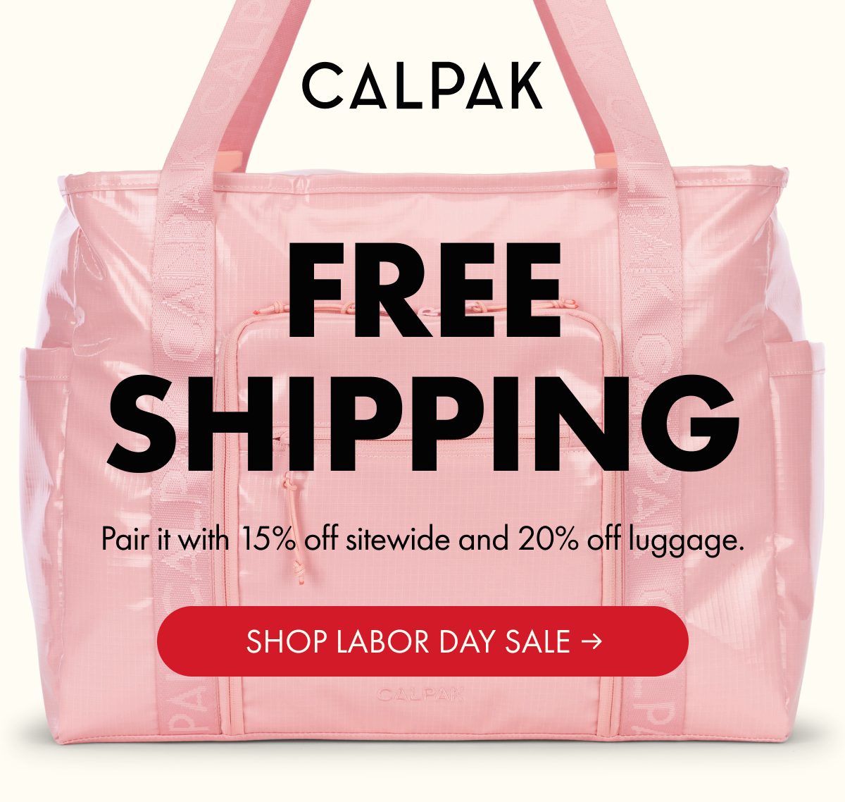 CALPAK | FREE SHIPPING | Pair it with 15% off sitewide and 20% off luggage. | SHOP LABOR DAY SALE
