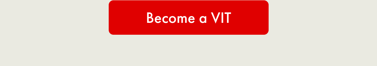 Become a VIT