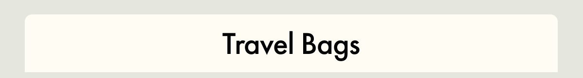 Travel Bags