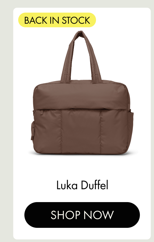 BACK IN STOCK | Luka Duffel | SHOP NOW
