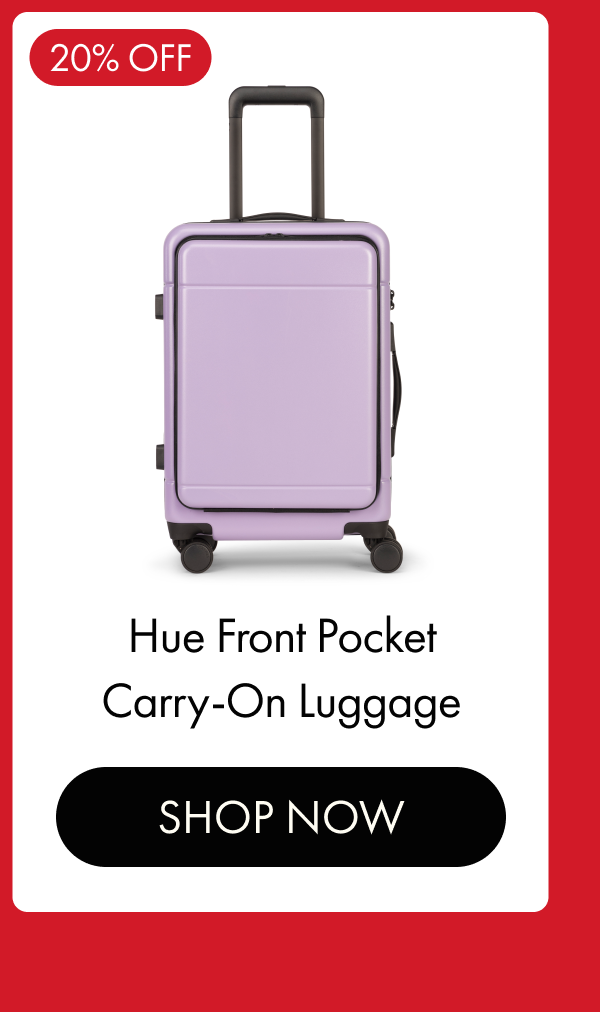 20% OFF | Hue Front Pocket Carry-On Luggage | SHOP NOW