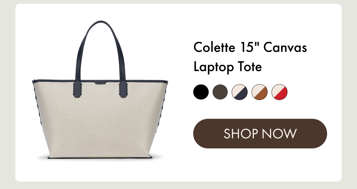 Colette 15" Canvas Laptop Tote | Five Colors | SHOP NOW