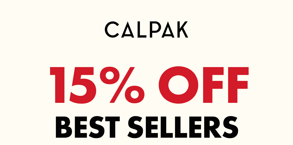 CALPAK | 15% OFF BEST SELLERS