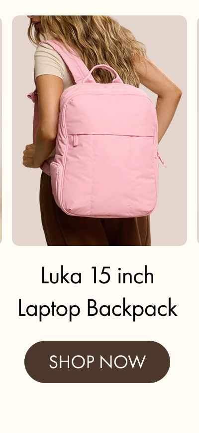 Luka 15 inch Laptop Backpack | SHOP NOW