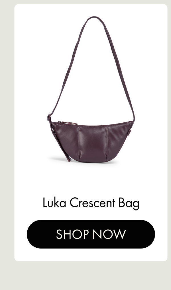 Luka Crescent Bag | SHOP NOW