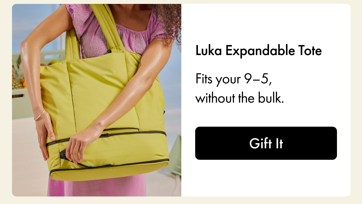 Luka Expandable Tote | Fits your 9-5 without the bulk. | Gift It