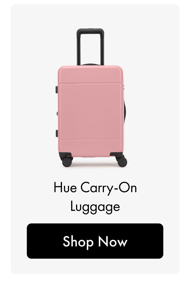 Hue Carry-On Luggage | Shop Now