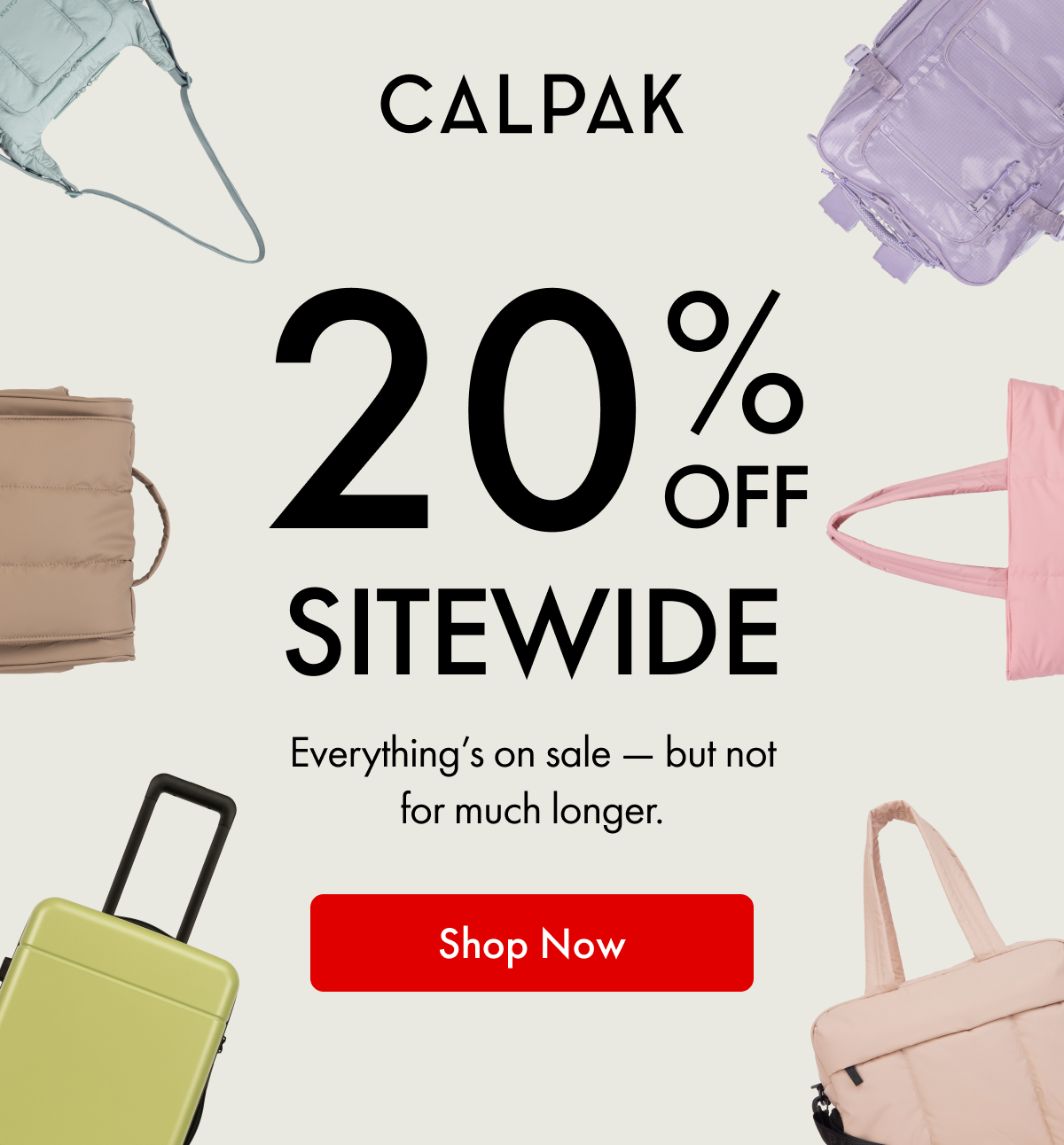 CALPAK | 20% OFF SITEWIDE | Everything's on sale — but not for much longer. | Shop Now
