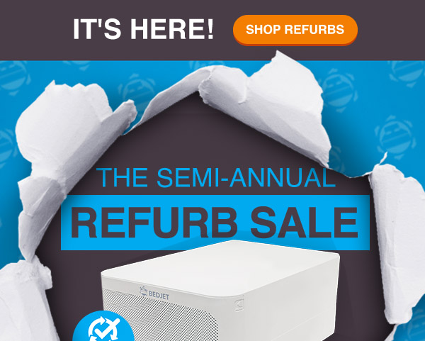 It's here! Shop Refurbs. The Semi-Annual Refurb Sale.