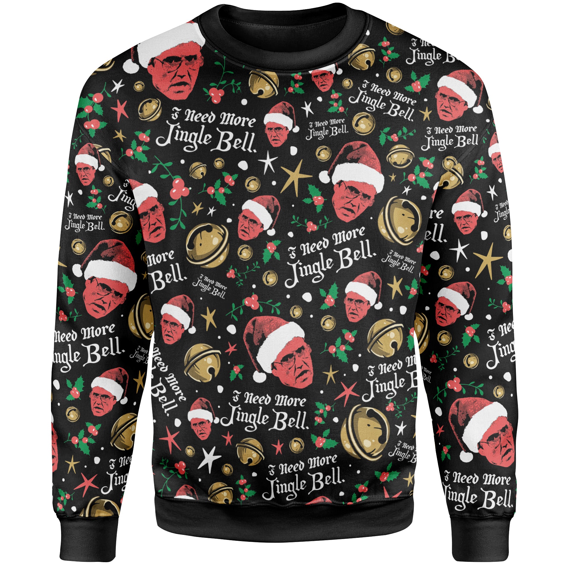 I Need More Jingle Bell Sweater
