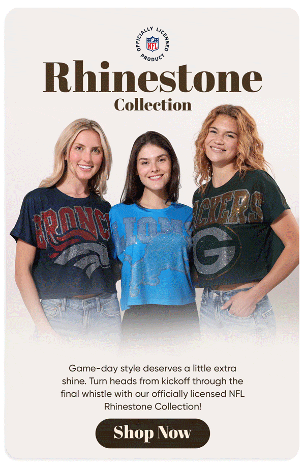 It's Rhinestone Season! Sparkle on game day with officially licensed Rhinestone Apparel!
