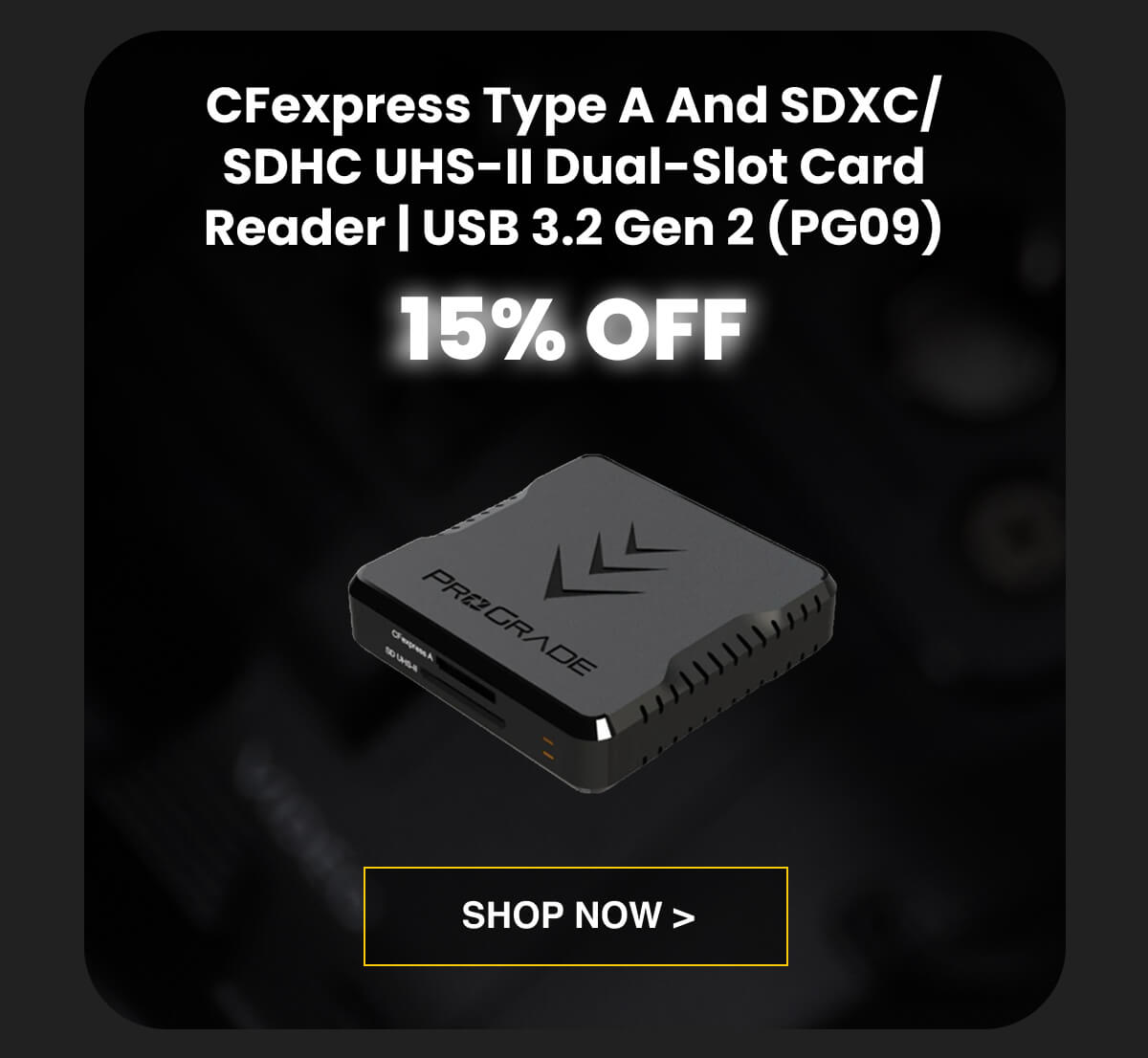 15% OFF CFexpress Type A and SDXC/SDHC UHS-II Dual-Slot Card Reader | USB 3.2 Gen 2 (PG09)