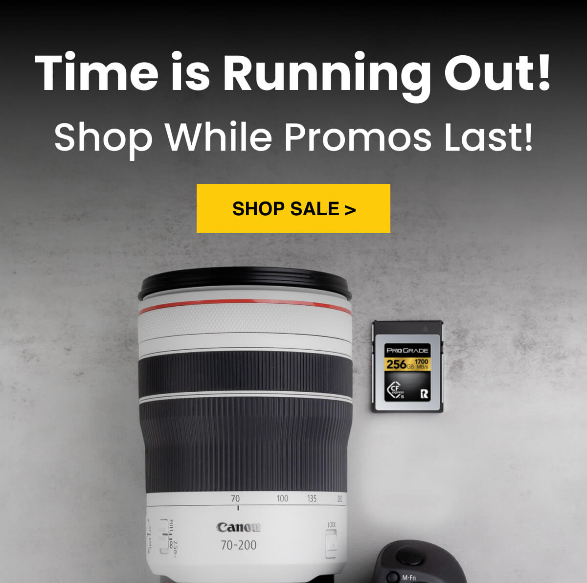 Time is Running Out! Shop While Promos Last!