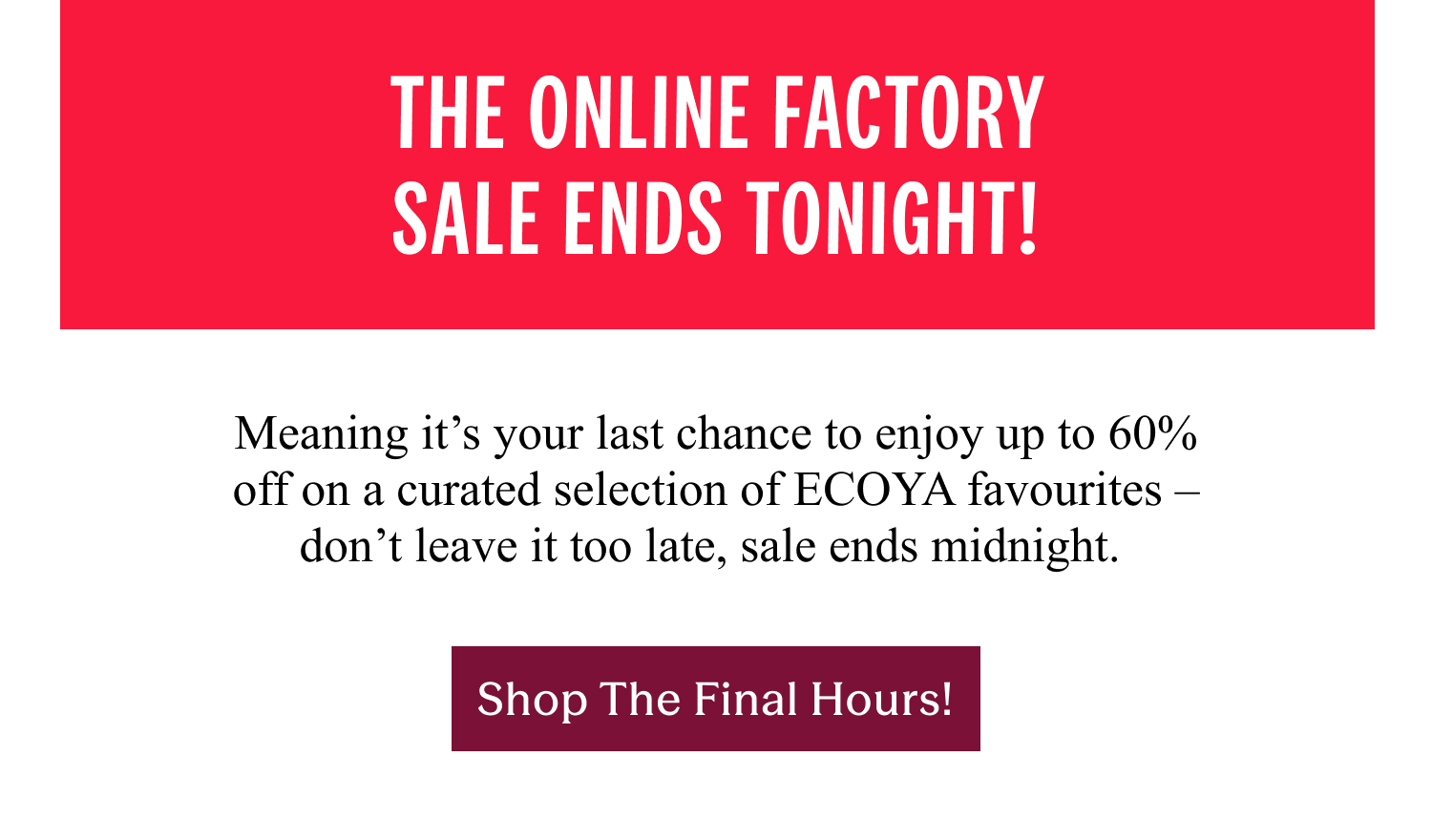 Up to 60% off at ECOYA