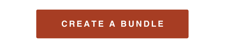 CREATE A BUNDLE