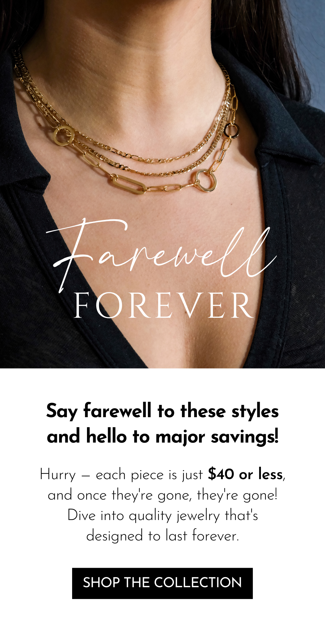 Farewell Forever Collection
