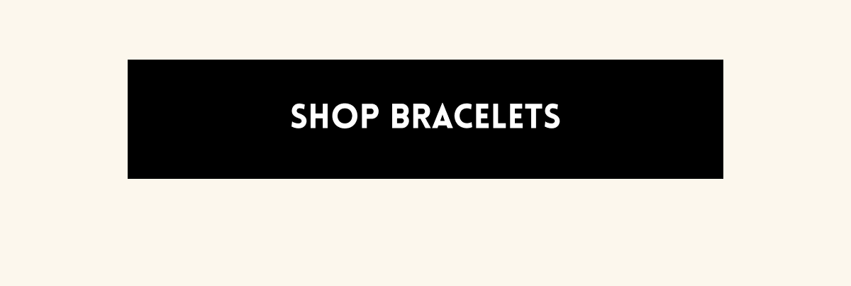 Shop Bracelets 