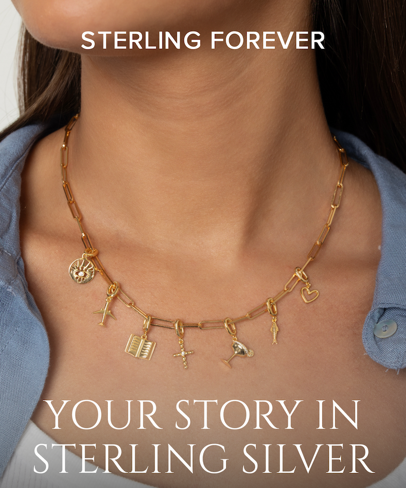 STERLING FOREVER | YOUR STORY IN STERLING SILVER
