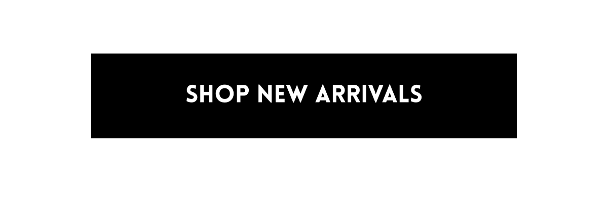 Shop New Arrivals