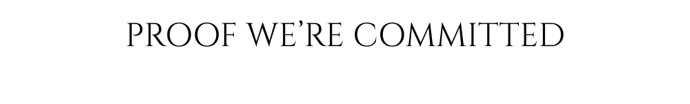 Proof we're committed