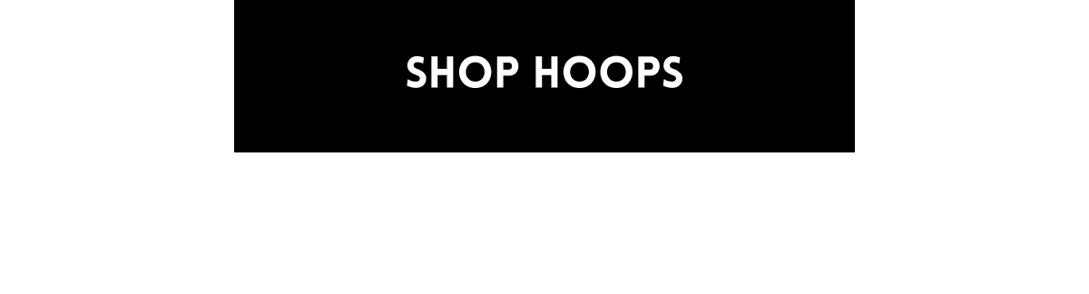 SHOP HOOPS