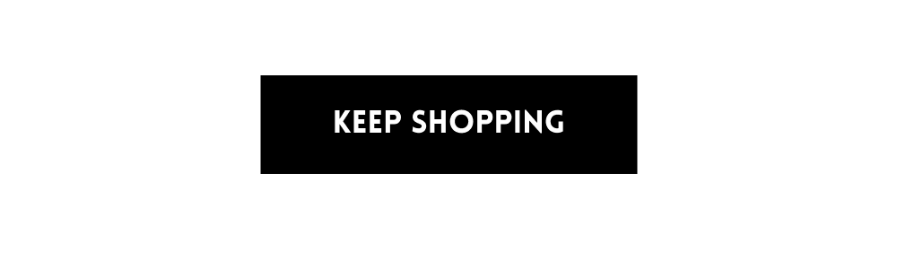 Keep Shopping
