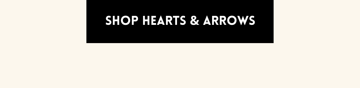 Shop Hearts & Arrows