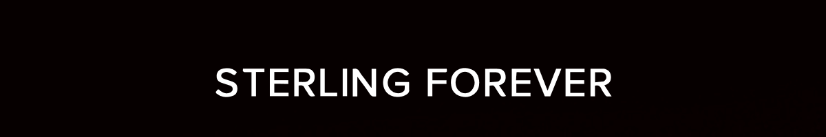 Sterling Forever