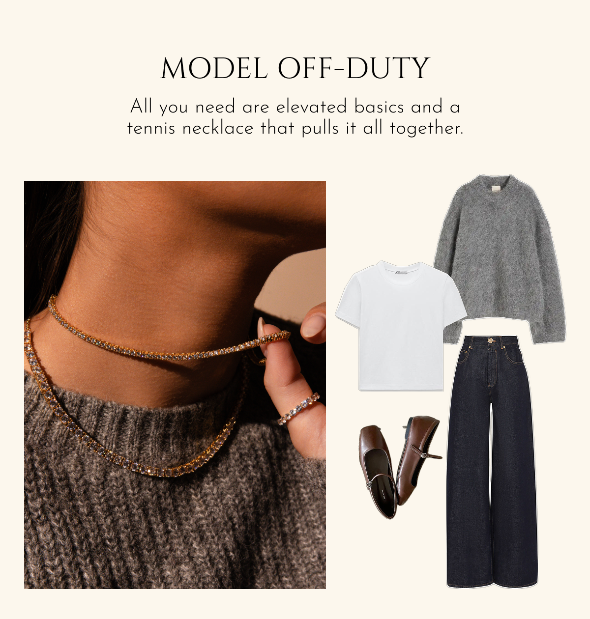 Model off-duty: All you need are elevated basics and a tennis necklace that pulls it all together.