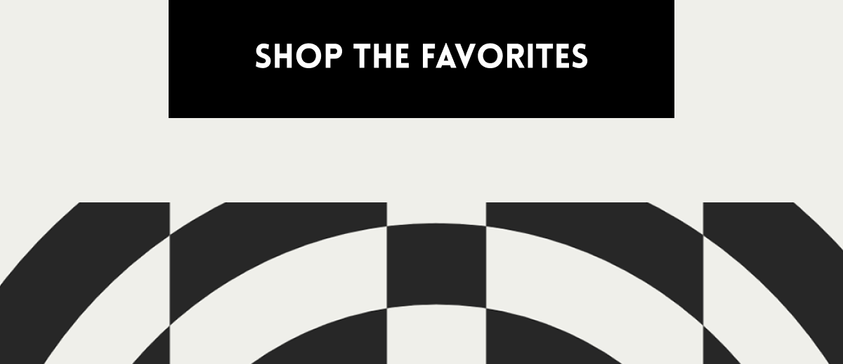 Shop the Favorites