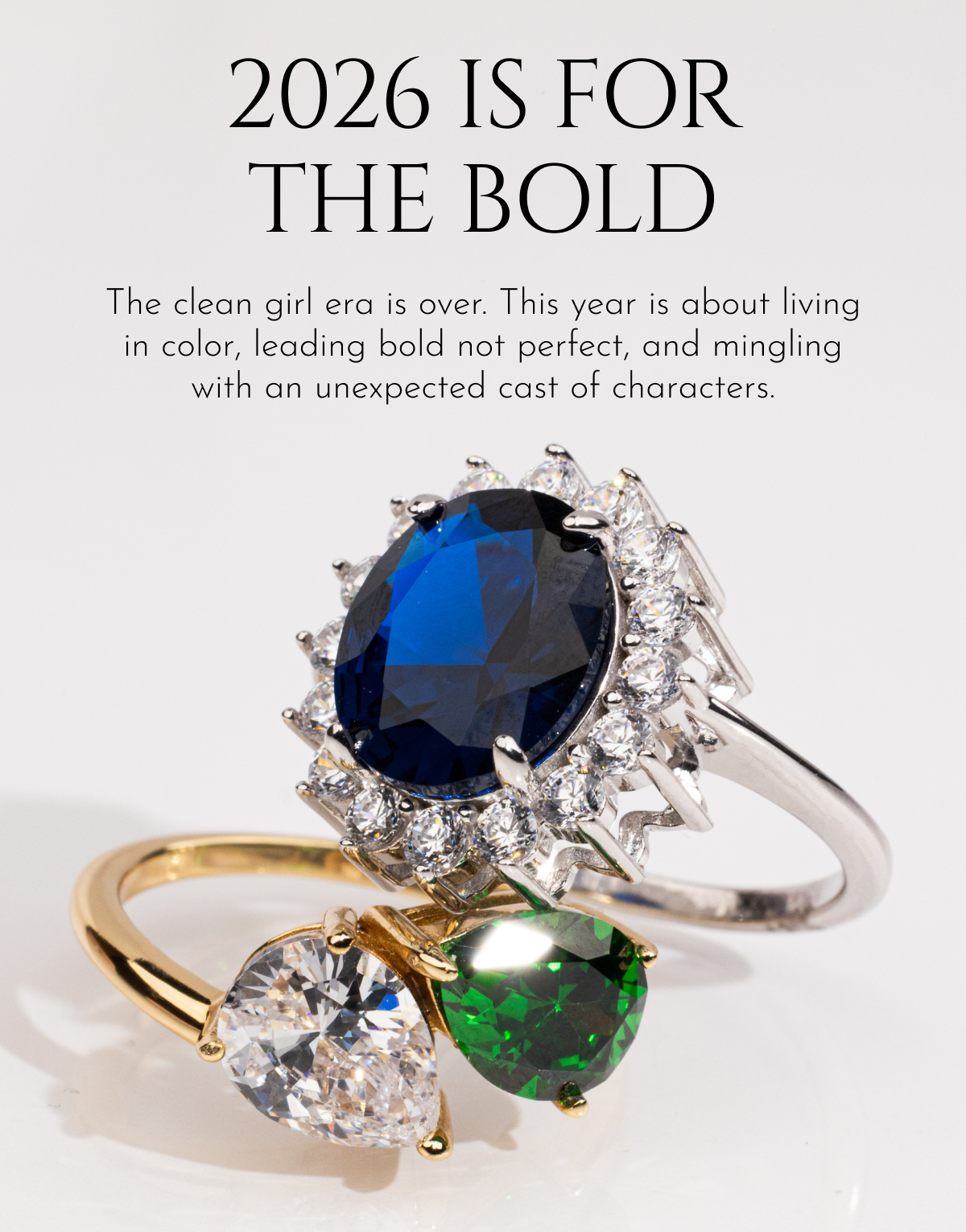 2026 Is for the Bold | The clean girl era is over. This year is about living in color, leading bold not perfect, and mingling with an unexpected cast of characters.