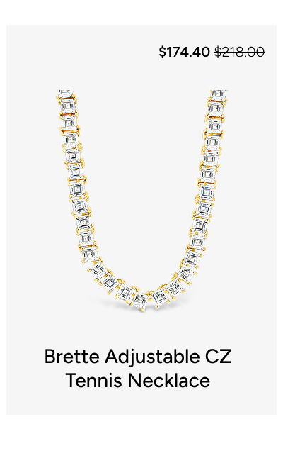 Brette Adjustable CZ Tennis Necklace [*$174.40* $218.00]